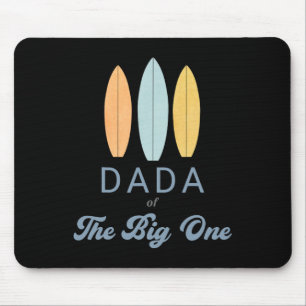 Dada The Big One Surf 1st Birthday Family Matching Mouse Mat
