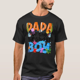 Dada Under Sea Birthday Party Boys Ocean Sea Anima T-Shirt