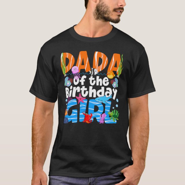 Dada Under Sea Birthday Party Girls Ocean Sea Anim T-Shirt (Front)
