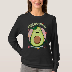 Dadacado Avocado Dad Father's Day Daddy Papacado T-Shirt