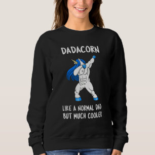 Dadacorn Dad Father's Day Cool Dabbing Unicorn Co Sweatshirt