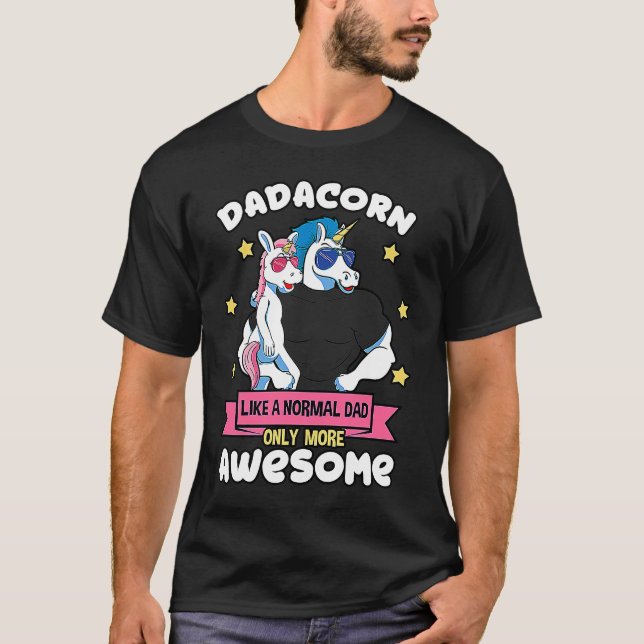 Dadacorn Father Unicorn Daughter Daddy Muscles Sun T-Shirt (Front)