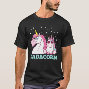 Dadacorn Funny Unicorn Dad Father Day Gift T-Shirt
