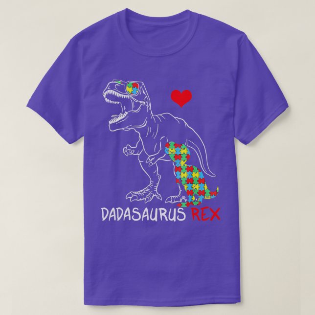 Dadasaurus Daddy Rex Autism Awareness Proud Dad Fa T-Shirt (Design Front)