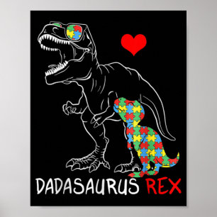 Dadasaurus Rex Autism Awareness Proud Dad Father's Poster