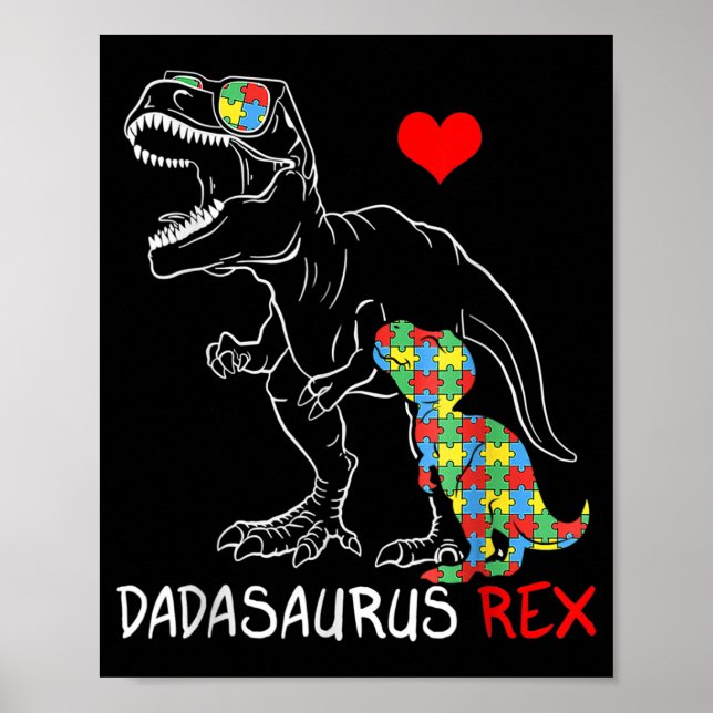 Dadasaurus Rex Autism Awareness Proud Dad Father's Poster (Front)