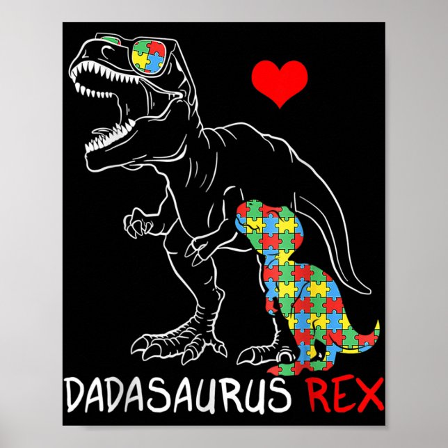 Dadasaurus Rex Autism Awareness Proud Dad Father's Poster (Front)