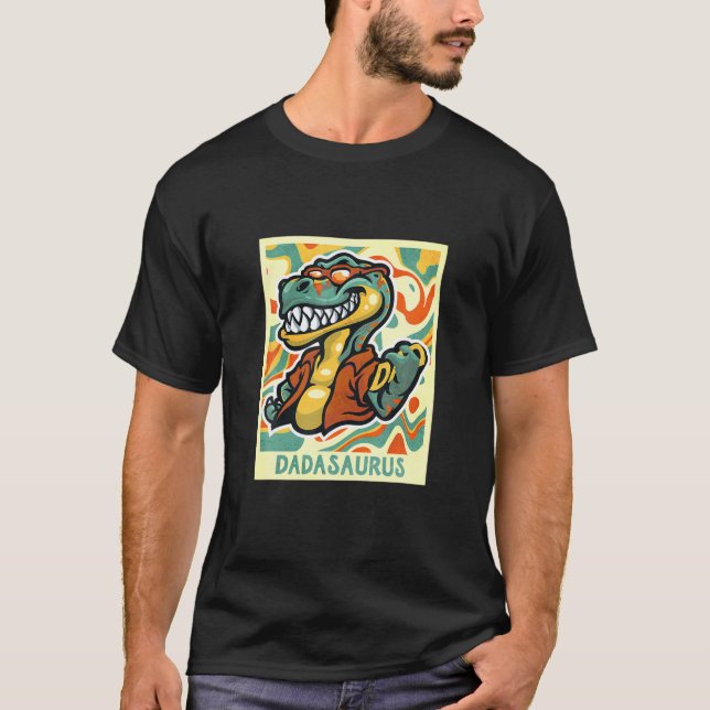 Dadasaurus Rex Proud Dino Dad With Cute And Glasse T-Shirt (Front)