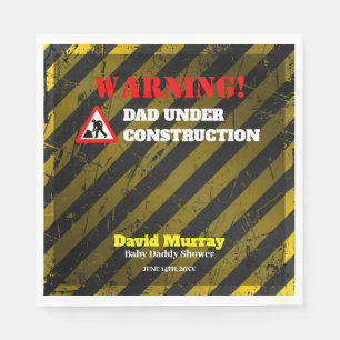 Dadchelor Party   Warning DAD Under Construction Napkin