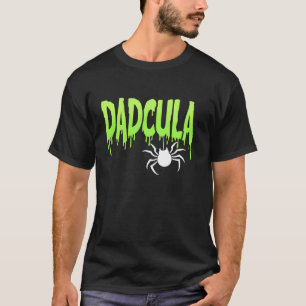 Dadcula Daddy Matching Dad Men Family Halloween Co T-Shirt