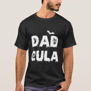 Dadcula Shirt Halloween Funny Letter Print Dad Top