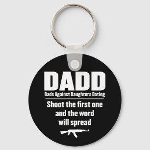 dadd - dads against daughters dating funny key ring