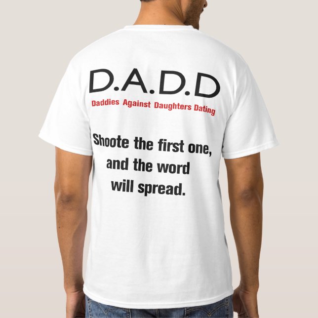 Daddies Against Daughters Dating T-Shirt (Back)