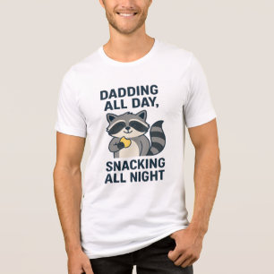 Dadding All Day, Snacking All Night Tri-Blend Shirt