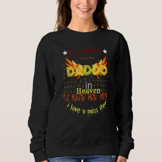 Daddo My Angels Quote Memory Of Parents In Heaven  Sweatshirt