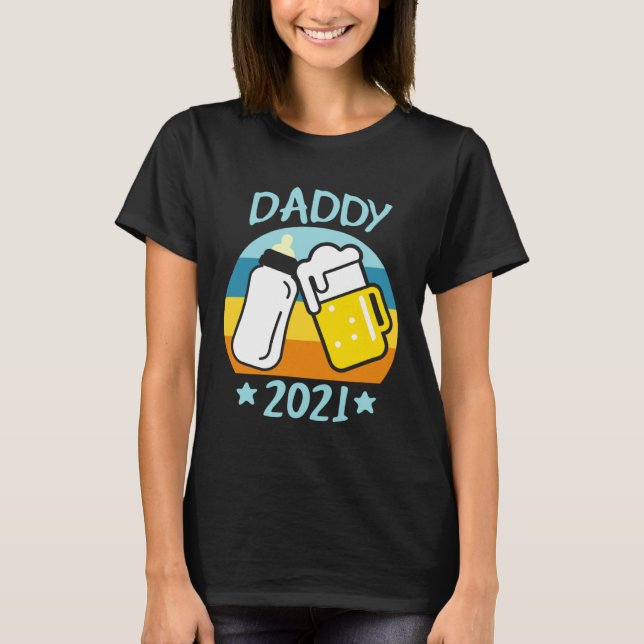 Daddy 2021 Father Baby Birth Men  Dad T-Shirt (Front)