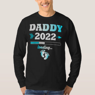 Daddy 2022 Loading Expectant Father Offspring  Men T-Shirt