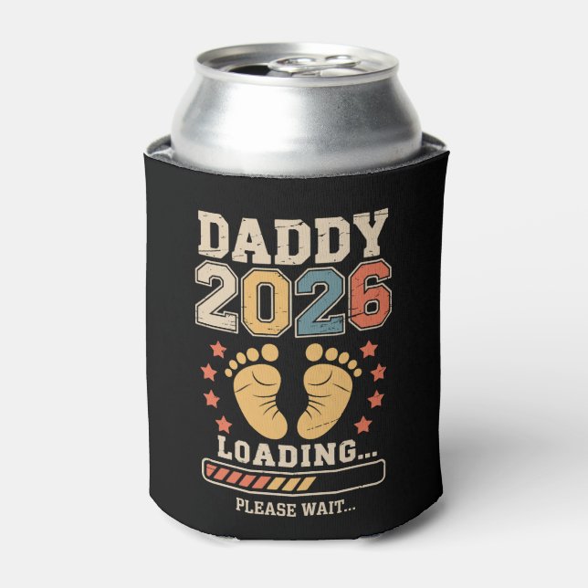 Daddy 2026 Loading Baby Announcement Expecting Dad Can Cooler (Can Front)