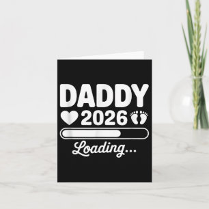 Daddy 2026 Loading Pregnancy Announcement New Dad 