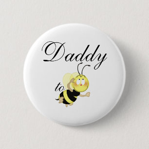Daddy 2 be 6 cm round badge