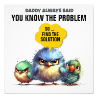 Daddy Always Said ...