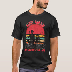 Daddy And Son Fishing Partners For Life Happy Fat T-Shirt
