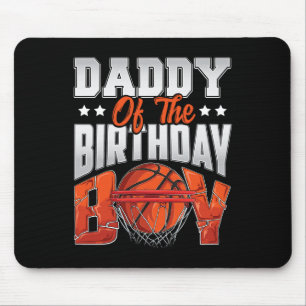 Daddy basketball birthday Boy Family Baller b-day  Mouse Mat