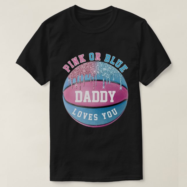 Daddy Basketball Gender Reveal T-Shirt (Design Front)