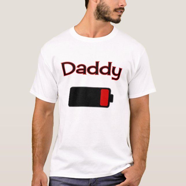 Daddy Battery T-Shirt (Front)