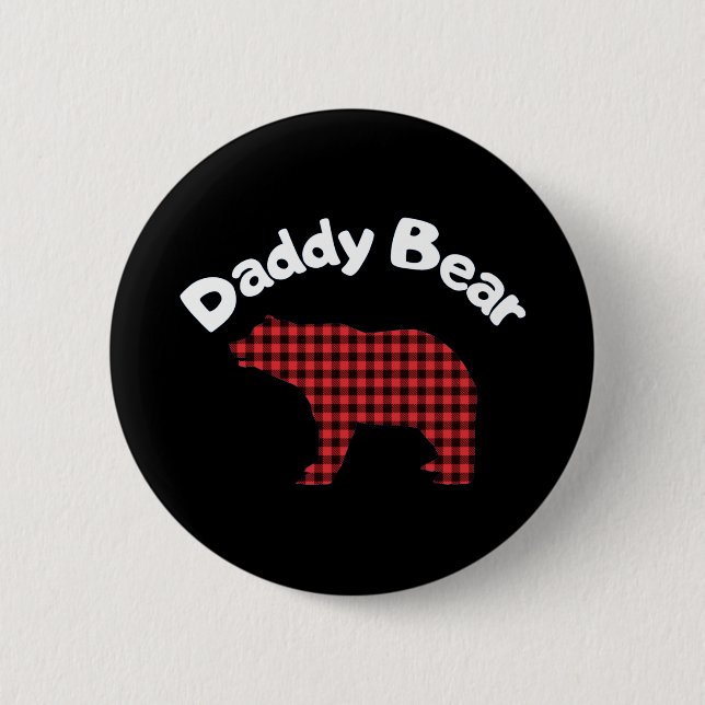 DADDY BEAR 6 CM ROUND BADGE (Front)