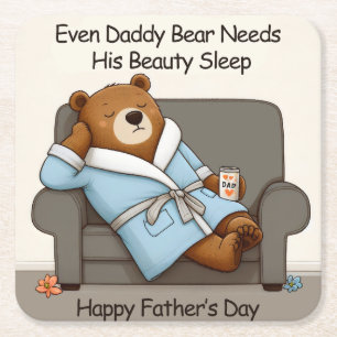 Daddy Bear Beauty Sleep Fathers Day Card Square Paper Coaster