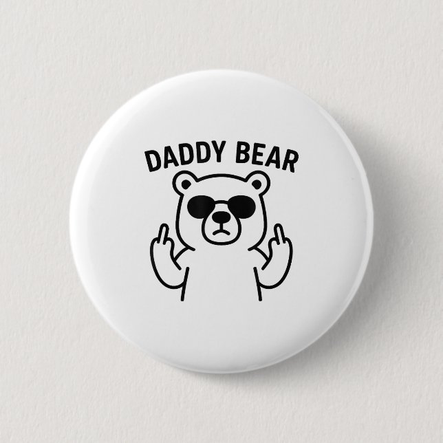 Daddy Bear Funny Gift For Men Boys  6 Cm Round Badge (Front)