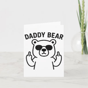 Daddy Bear Funny Gift For Men Boys  Card