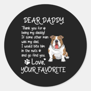 Daddy Bulldog Dog Dad Father's Day Classic Round Sticker