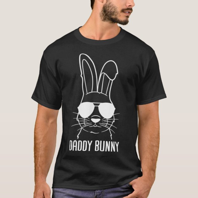 Daddy Bunny Cute Sunglass Bunny Family Easter T-Shirt (Front)