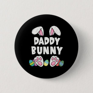 Daddy Bunny Ears Easter Family Matching Funny Happ 6 Cm Round Badge