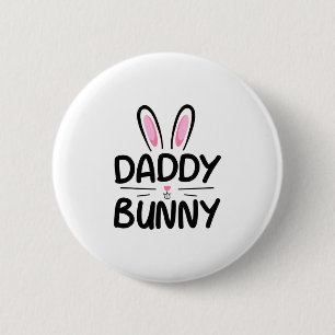 Daddy Bunny Matching Family Easter Dad Gift 6 Cm Round Badge