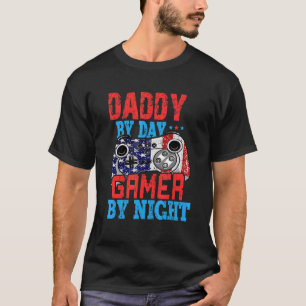 Daddy By Day Gamer By Night Gaming American Flag 1 T-Shirt