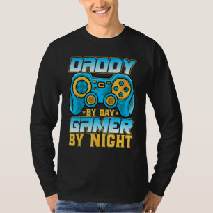 Daddy by Day Gamer by Night Video Games Dad Gami T-Shirt