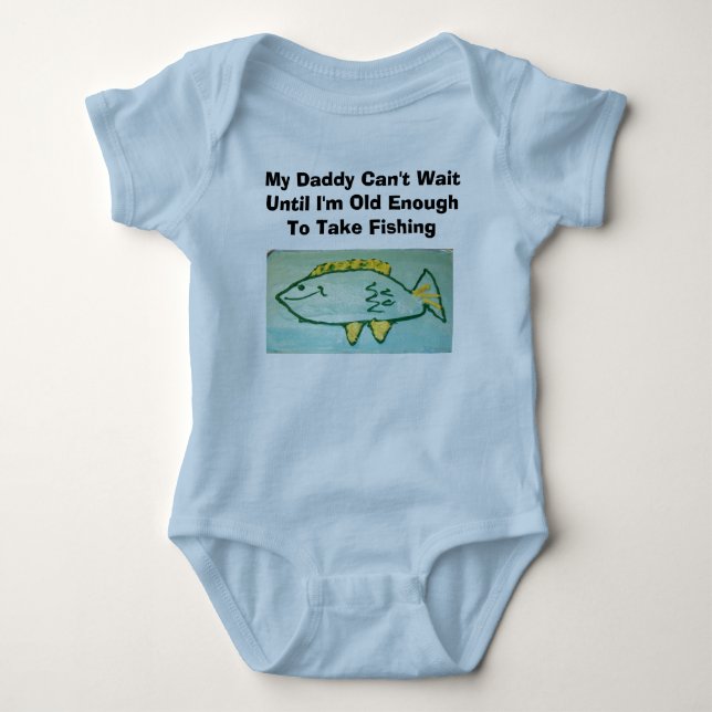 Daddy Can't Wait---Fishing Baby Bodysuit (Front)