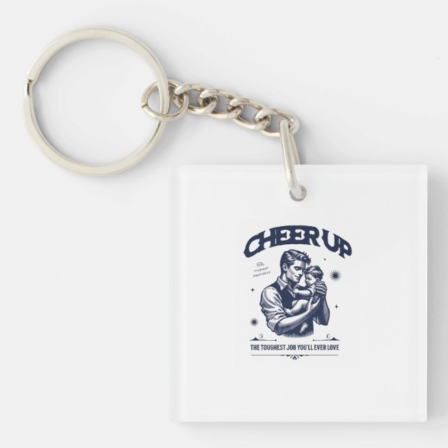 DADDY CHEER UP KEYCHAIN  (Front)