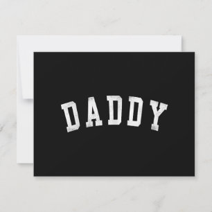 Daddy - Classic Bold Font Father's Day Daddy Holiday Card