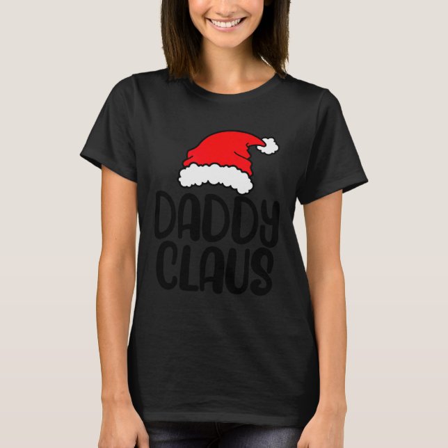 Daddy Claus, Family Matching Christmas Father Men  T-Shirt (Front)
