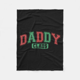 Daddy Claus Xmas Santa Hat Matching Family Christm Fleece Blanket