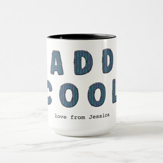 Daddy Cool Coffee Mug (Center)