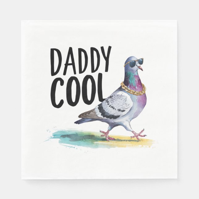 Daddy Cool Napkin (Front)