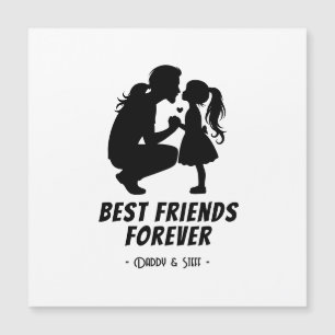 Daddy-Daughter Best Friend Forever - Custom Name 3
