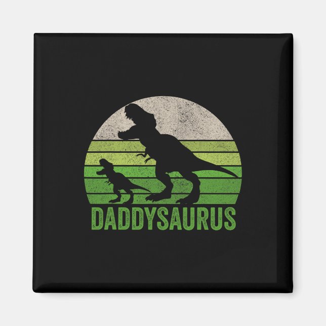 Daddy Dinosaur Daddy Funny Fathers Day Gift  Magnet (Front)