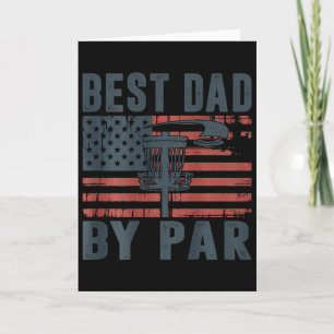 Daddy Disc Golf Best Dad By Par American Flag Us F Card