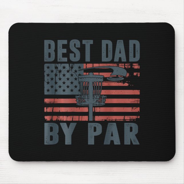 Daddy Disc Golf Best Dad By Par American Flag Us F Mouse Mat (Front)